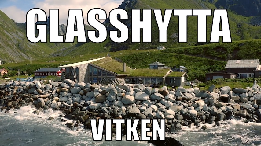 Glasshytta Vikten – Lofoten, Norway